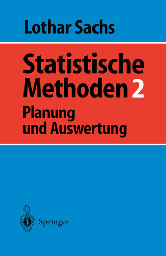 Statistische Methoden 2: Planung und Auswertung book cover by Lothar Sachs