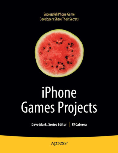 iPhone Games Projects book cover by PJ Cabrera, Joachim Bondo, Brian Greenstone, Mike Lee, Jamie Gotch, Michael Kasprzak, Richard Zito, Matthew Aitken, Olivier Hennessy, James Lee