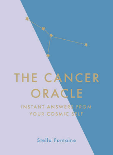 The Cancer Oracle: Instant Answers from Your Cosmic Self book cover by Stella Fontaine