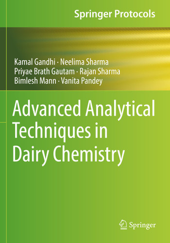 Advanced Analytical Techniques in Dairy Chemistry (Springer Protocols Handbooks) book cover by Kamal Gandhi, Neelima Sharma, Priyae Brath Gautam, Rajan Sharma, Bimlesh Mann, Vanita Pandey