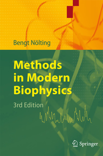Methods in Modern Biophysics book cover by Bengt Nölting