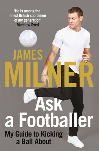 Ask A Footballer book cover by James Milner