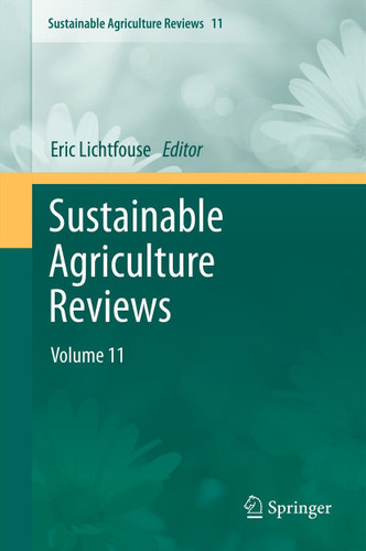 Sustainable Agriculture Reviews: Volume 11 (Sustainable Agriculture Reviews #11) book cover by 