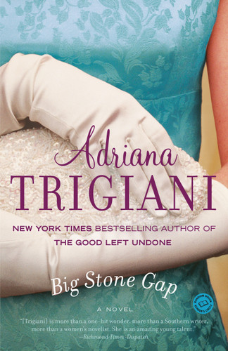 Big Stone Gap: A Novel (Big Stone Gap) book cover by Adriana Trigiani