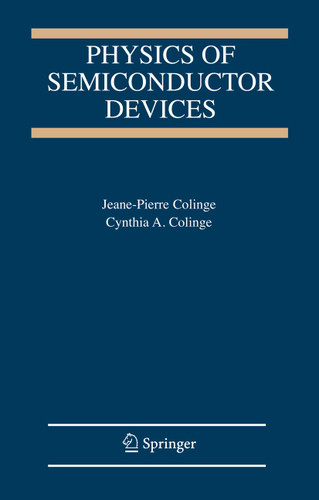 Physics of Semiconductor Devices book cover by J.-P. Colinge, C.A. Colinge