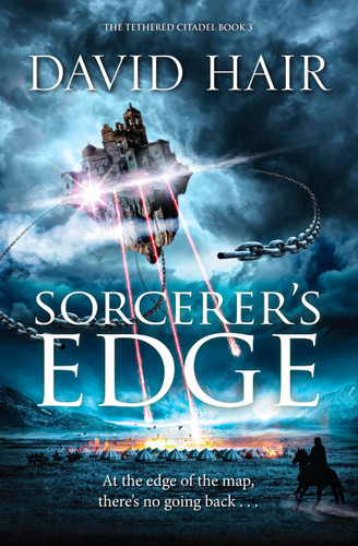 Sorcerer's Edge: The Tethered Citadel Book 3 book cover by David Hair
