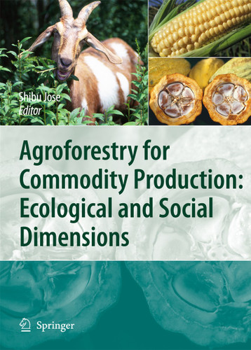 Agroforestry for Commodity Production: Ecological and Social Dimensions book cover by 