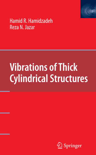 Vibrations of Thick Cylindrical Structures book cover by Hamid R. Hamidzadeh, Reza N. Jazar