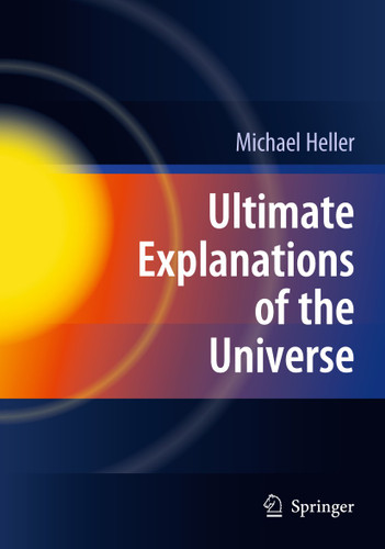 Ultimate Explanations of the Universe book cover by Michael Heller