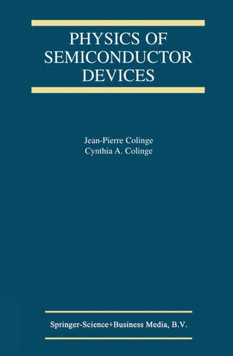 Physics of Semiconductor Devices book cover by J.-P. Colinge, C.A. Colinge