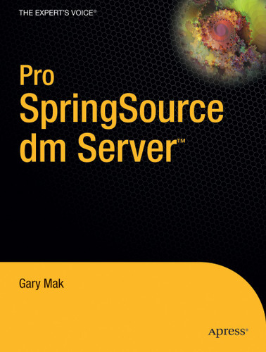 Pro SpringSource dm Server book cover by Gary Mak, Daniel Rubio
