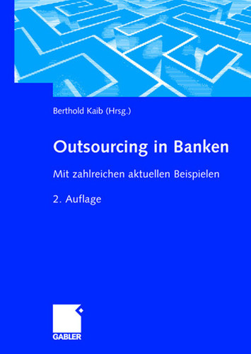 Outsourcing in Banken: Mit zahlreichen aktuellen Beispielen book cover by 