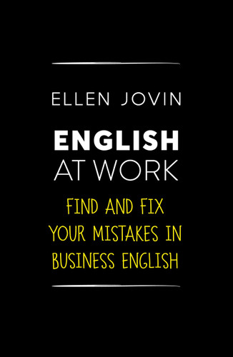 English At Work: Find and Fix Your Mistakes in Business English as a Foreign Language book cover by Ellen Jovin