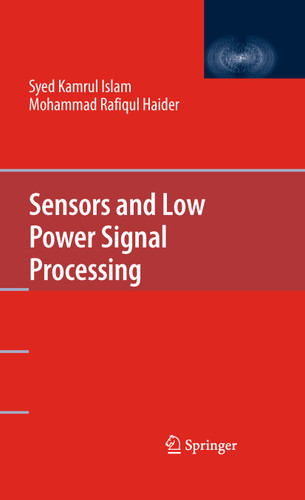 Sensors and Low Power Signal Processing book cover by Syed Kamrul Islam, Mohammad Rafiqul Haider