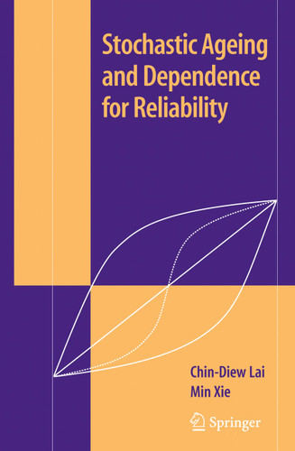 Stochastic Ageing and Dependence for Reliability book cover by Chin Diew Lai, Min Xie