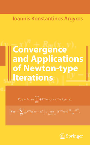 Convergence and Applications of Newton-type Iterations book cover by Ioannis K. Argyros