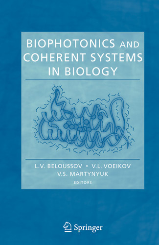 Biophotonics and Coherent Systems in Biology book cover by 