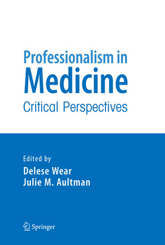 Professionalism in Medicine: Critical Perspectives book cover by 