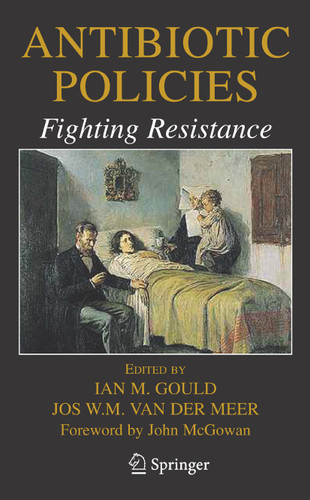 Antibiotic Policies: Fighting Resistance book cover by 