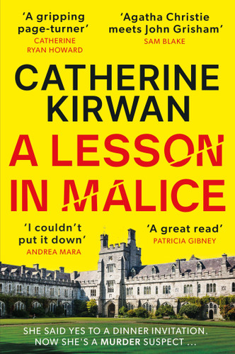 A Lesson in Malice: A gripping, atmospheric murder mystery that will keep you turning the pages book cover by Catherine Kirwan