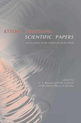 Ettore Majorana: Scientific Papers book cover by 