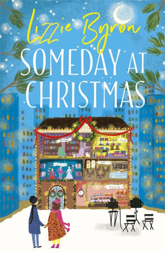 Someday at Christmas book cover by Lizzie Byron