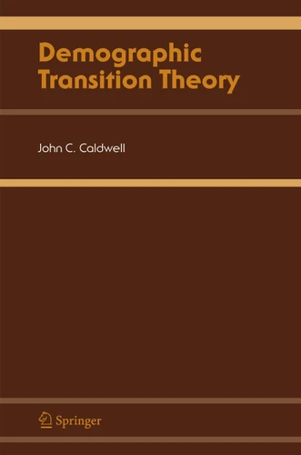 Demographic Transition Theory book cover by John C. Caldwell
