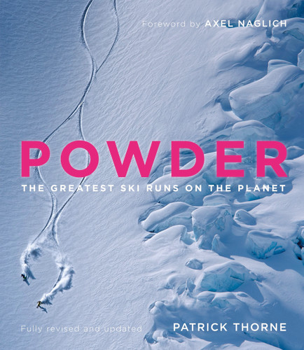 Powder: The Greatest Ski Runs on the Planet book cover by Patrick Thorne