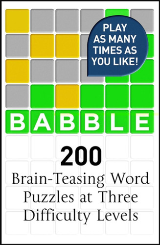 Babble: 200 Puzzles Inspired by Wordle book cover by Babble