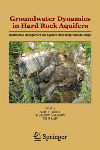 Groundwater Dynamics in Hard Rock Aquifers: Sustainable Management and Optimal Monitoring Network Design book cover by 