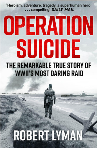 Operation Suicide: The Remarkable Story of the Cockleshell Raid book cover by Major Robert Lyman