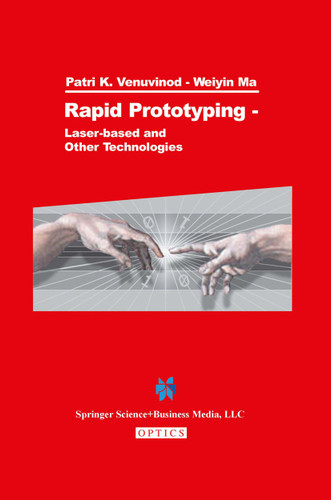 Rapid Prototyping: Laser-based and Other Technologies book cover by Patri K. Venuvinod, Weiyin Ma