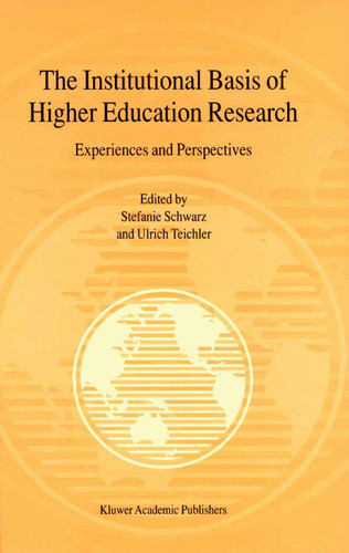 The Institutional Basis of Higher Education Research: Experiences and Perspectives book cover by 