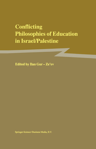 Conflicting Philosophies of Education in Israel/Palestine book cover by 