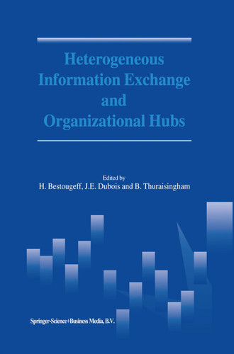 Heterogeneous Information Exchange and Organizational Hubs book cover by 