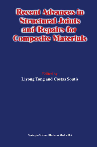 Recent Advances in Structural Joints and Repairs for Composite Materials book cover by 