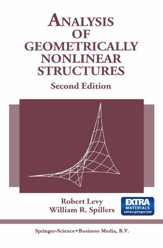Analysis of Geometrically Nonlinear Structures book cover by Robert Levy, William R. Spillers