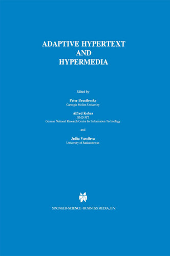 Adaptive Hypertext and Hypermedia book cover by 