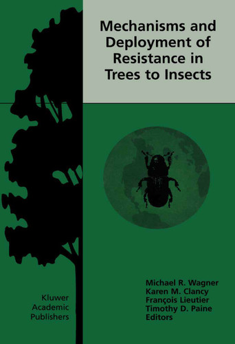 Mechanisms and Deployment of Resistance in Trees to Insects book cover by 