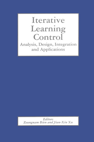 Iterative Learning Control: Analysis, Design, Integration and Applications book cover by 