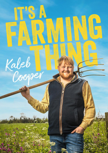 It's a Farming Thing book cover by Kaleb Cooper