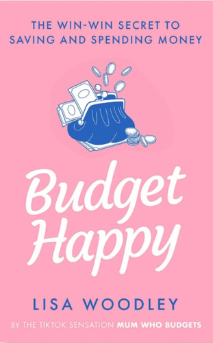 Budget Happy book cover by Lisa Woodley