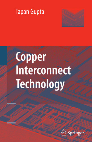 Copper Interconnect Technology book cover by Tapan Gupta