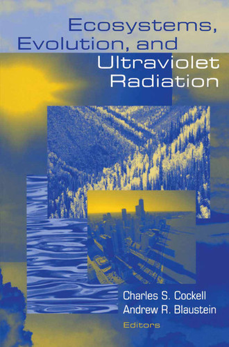 Ecosystems, Evolution, and Ultraviolet Radiation book cover by 