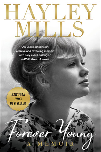 Forever Young: A Memoir book cover by Hayley Mills