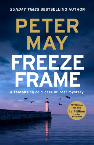 Freeze Frame: An engrossing instalment in the cold-case Enzo series (The Enzo Files Book 4) book cover by Peter May