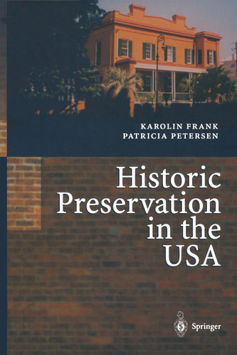 Historic Preservation in the USA book cover by Karolin Frank