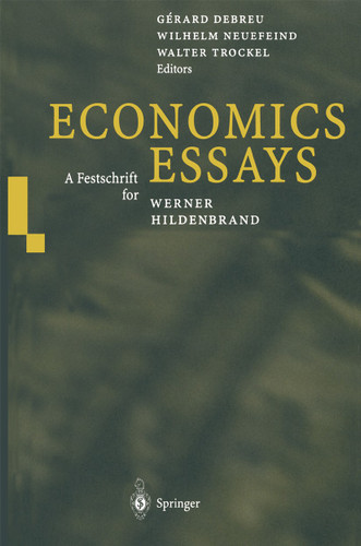 Economics Essays: A Festschrift for Werner Hildenbrand book cover by 