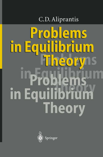 Problems in Equilibrium Theory book cover by Charalambos D. Aliprantis