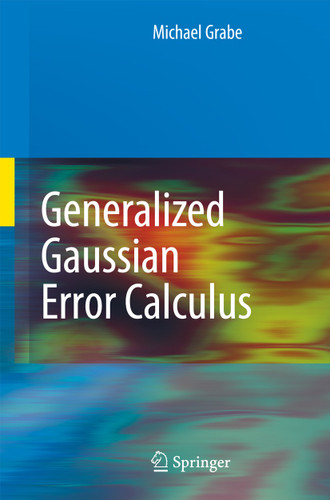 Generalized Gaussian Error Calculus book cover by Michael Grabe